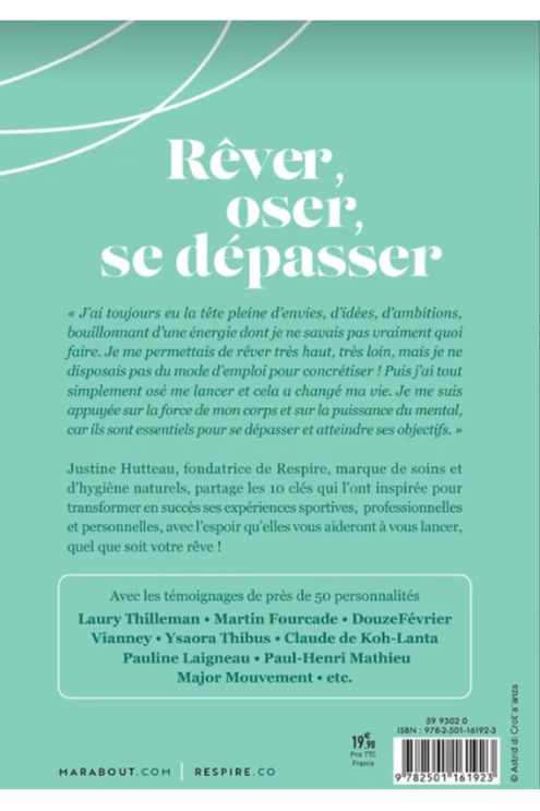 Marabout - Livre Rêver, oser, se dépasser de Justine Hutteau la fondatrice  de Respire - Blissim