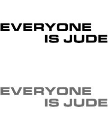 EVERYONE IS JUDE