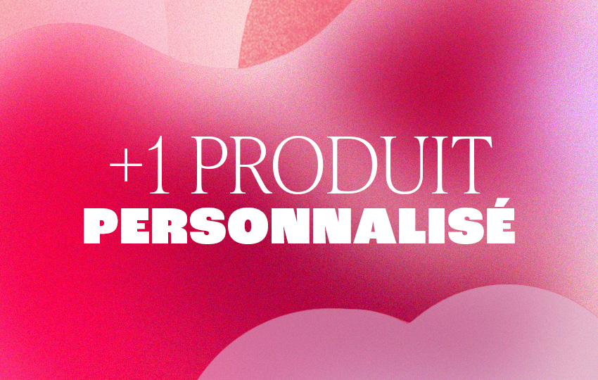 1 produit personnalisé